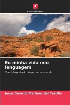 Eu minha vida mio lenguagem - Martínez del Castillo, Jesús Gerardo