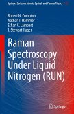 Raman Spectroscopy Under Liquid Nitrogen (RUN)