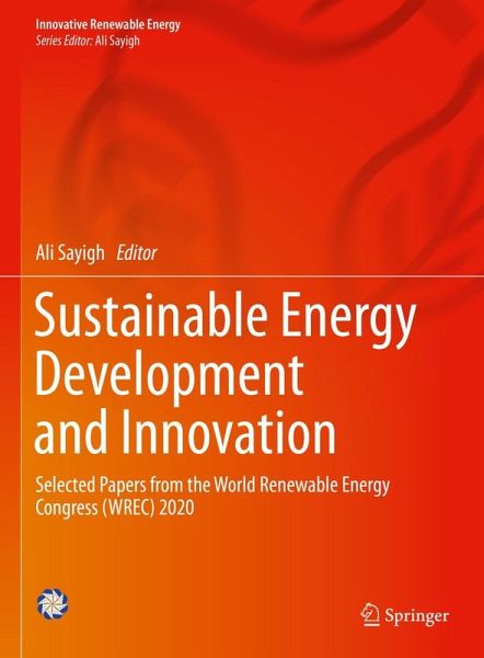 Sustainable Energy Development and Innovation (eBook, PDF)
