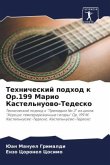 Tehnicheskij podhod k Op.199 Mario Kastel'nuowo-Tedesko