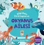 Bilgi Dolu Ilk Kitaplarim - Okyanus Ailesi