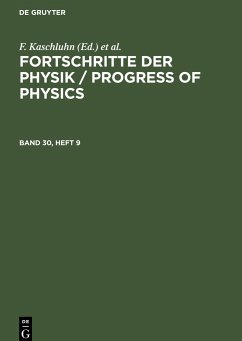 Fortschritte der Physik / Progress of Physics. Band 30, Heft 9