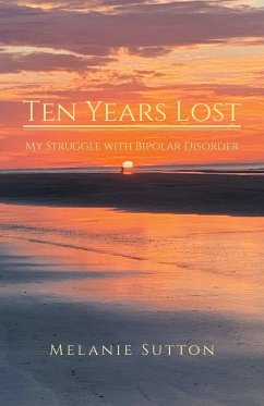 Ten Years Lost - Sutton, Melanie