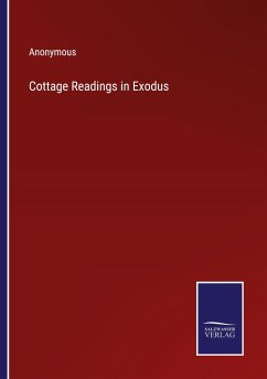 Cottage Readings in Exodus - Anonymous