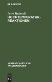 Hochtemperaturreaktionen