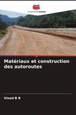 Matériaux et construction des autoroutes