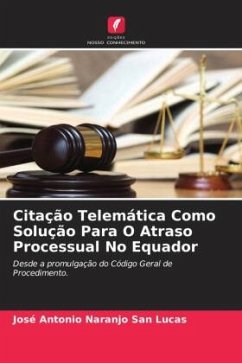 Citação Telemática Como Solução Para O Atraso Processual No Equador - Naranjo San Lucas, José Antonio