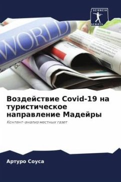 Vozdejstwie Covid-19 na turisticheskoe naprawlenie Madejry - Sousa, Arturo Vozdejstwie Covid-19 na turisticheskoe naprawlenie Madejry - Sousa, Arturo
