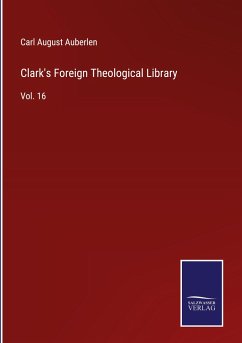 Clark's Foreign Theological Library - Auberlen, Carl August