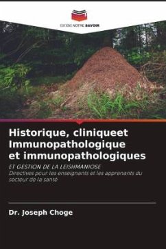 Historique, cliniqueet Immunopathologique et immunopathologiques - Choge, Dr. Joseph