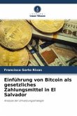 Einführung von Bitcoin als gesetzliches Zahlungsmittel in El Salvador