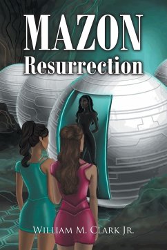 Mazon Resurrection - Clark Jr., William M.