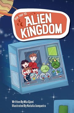 Our Trip to Alien Kingdom - Gjoni, Mia