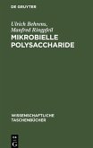 Mikrobielle Polysaccharide