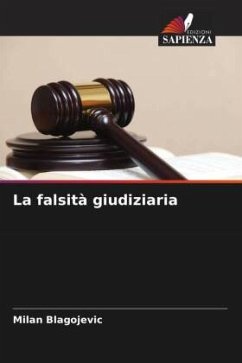 La falsità giudiziaria - Blagojevic, Milan