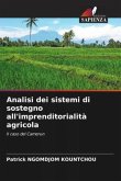 Analisi dei sistemi di sostegno all'imprenditorialità agricola