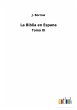 La Biblia en Espana - Bild 1
