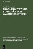 Produktivität und Stabilität von Waldökosystemen