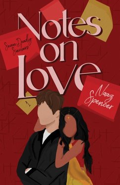 Notes on Love - Spencer, Naaz