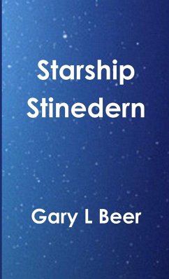 Starship Stinedern - Beer, Gary L