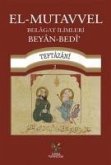 El-Mutavvel Belagat Ilimleri Beyan-Bedi