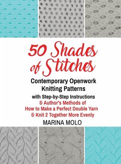 50 Shades of Stitches - Volume 5 - Contemporary Openwork - Molo, Marina