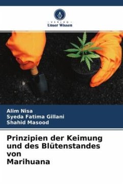 Prinzipien der Keimung und des Blütenstandes von Marihuana - Nisa, Alim;Gillani, Syeda Fatima;Masood, Shahid