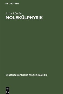 Molekülphysik - Lösche, Artur