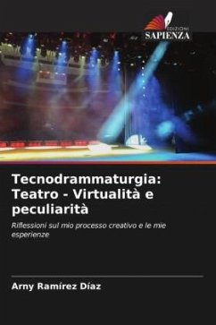 Cover Tecnodrammaturgia: Teatro - Virtualità e peculiarità