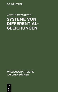 Systeme von Differentialgleichungen - Kuntzmann, Jean