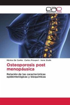 Osteoporosis post menopáusica - De Canha, Mónica;Prosperi, Carlos;Stulin, Irene