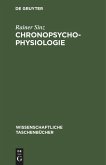 Chronopsychophysiologie Chronopsychophysiologie