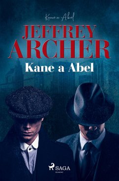 Kane a Abel - Archer, Jeffrey