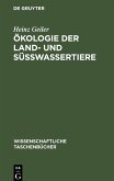 Ökologie der Land- und Süßwassertiere