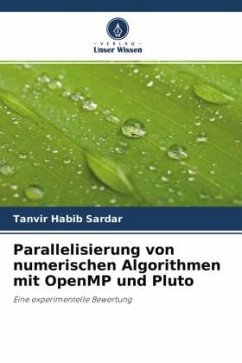 Parallelisierung von numerischen Algorithmen mit OpenMP und Pluto - Sardar, Tanvir Habib;Faizabadi, Ahmed Rimaz
