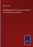 Autobiography of the First Forty-One Years of the Life of Sylvanus Cobb, D.D.