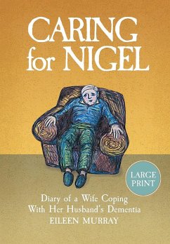 Caring for Nigel - Murray, Eileen