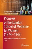 Pioneers of the London School of Medicine for Women (1874-1947) (eBook, PDF)