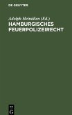 Hamburgisches Feuerpolizeirecht