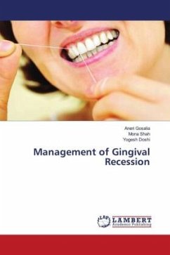 Management of Gingival Recession - Gosalia, Aneri;Shah, Mona;Doshi, Yogesh