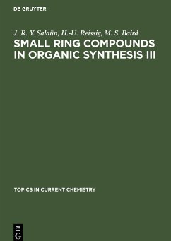 Small Ring Compounds in Organic Synthesis III - Salaün, J. R. Y.; Baird, M. S.; Reissig, H. -U.