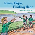Losing Papa, Finding Hope