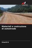 Materiali e costruzione di autostrade