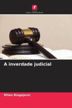 A inverdade judicial - Blagojevic, Milan