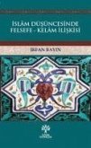 Islam Düsüncesinde Felsefe - Kelam Iliskisi