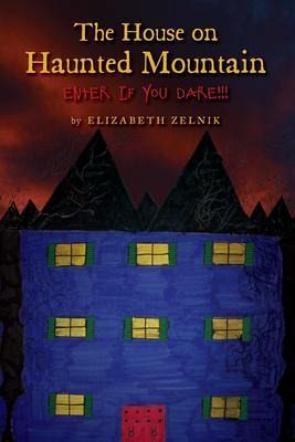 The House of Haunted Mountain (eBook, ePUB) The House of Haunted Mountain (eBook, ePUB)