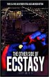 The Other Side of Ecstasy (eBook, ePUB) - Bild 1