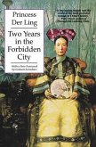 Two Years in the Forbidden City (eBook, ePUB)