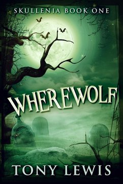 Wherewolf (eBook, ePUB) - Lewis, Tony