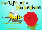 The Life of a Honeybee (Life in a Meadow, #1) (eBook, ePUB) The Life of a Honeybee (Life in a Meadow, #1) (eBook, ePUB)